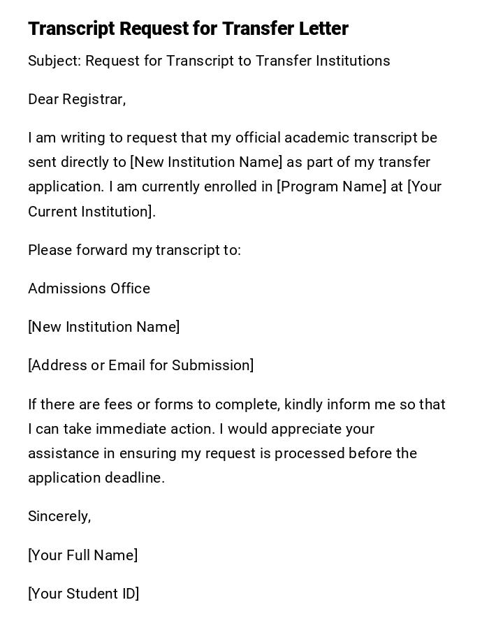 Transcript Request for Transfer Letter Transcript Request for Transfer Letter