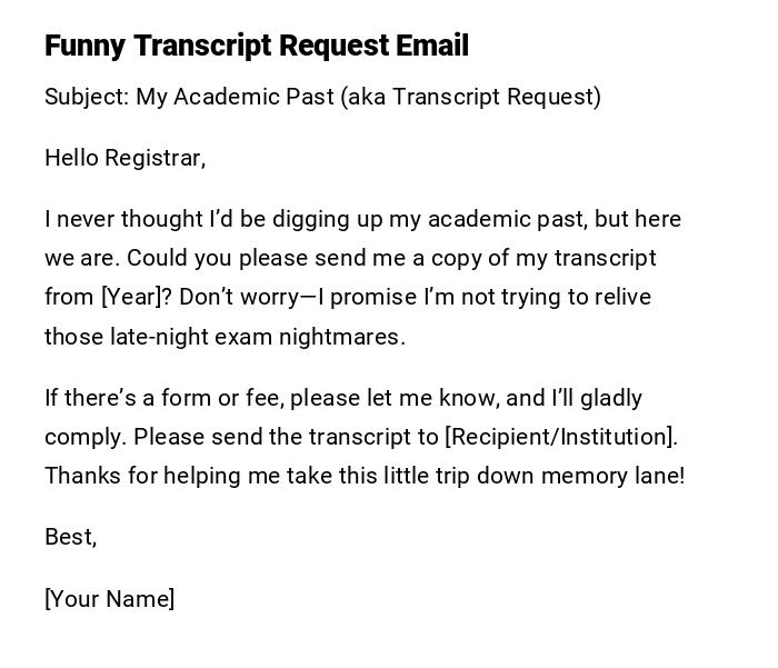 Funny Transcript Request Email Funny Transcript Request Email
