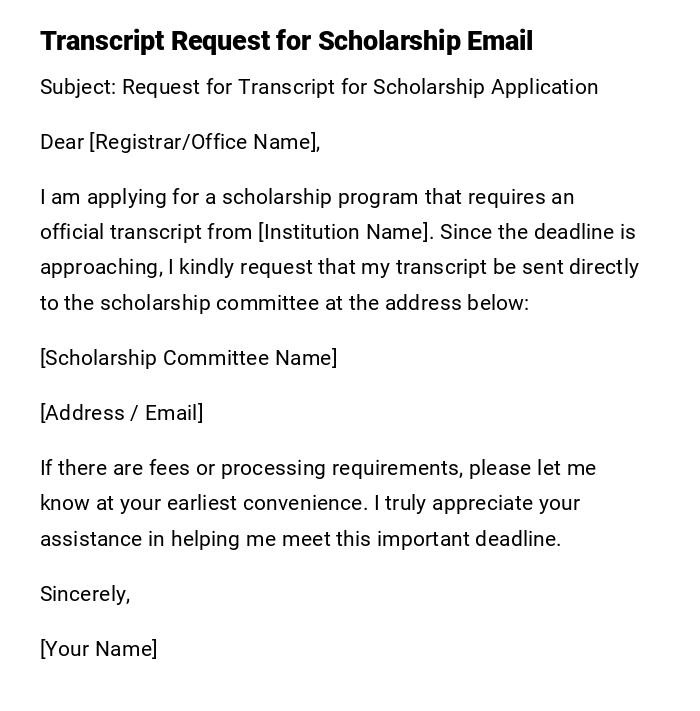 Transcript Request for Scholarship Email Transcript Request for Scholarship Email