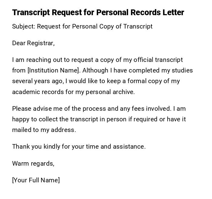 Transcript Request for Personal Records Letter Transcript Request for Personal Records Letter