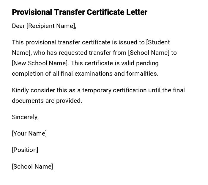 Provisional Transfer Certificate Letter