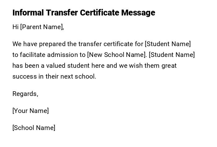 Informal Transfer Certificate Message