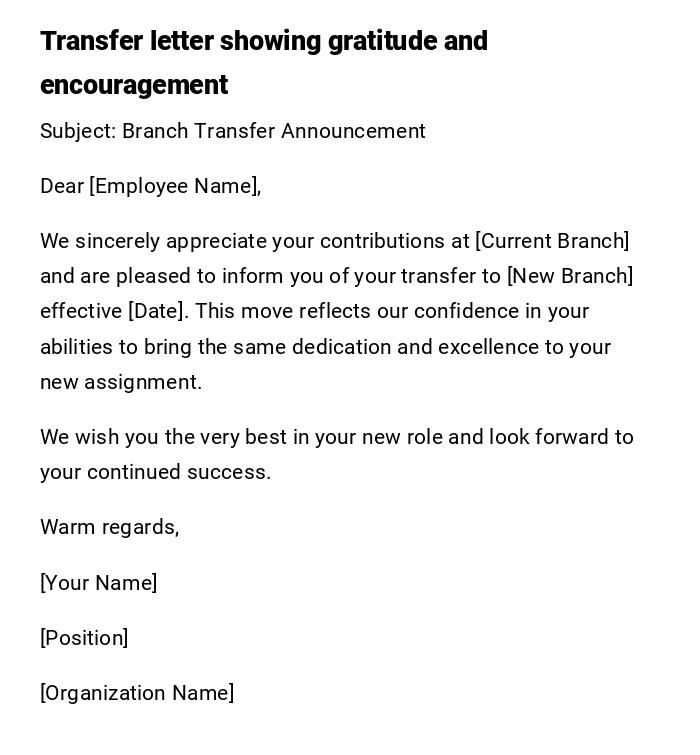 Transfer letter showing gratitude and encouragement Transfer letter showing gratitude and encouragement