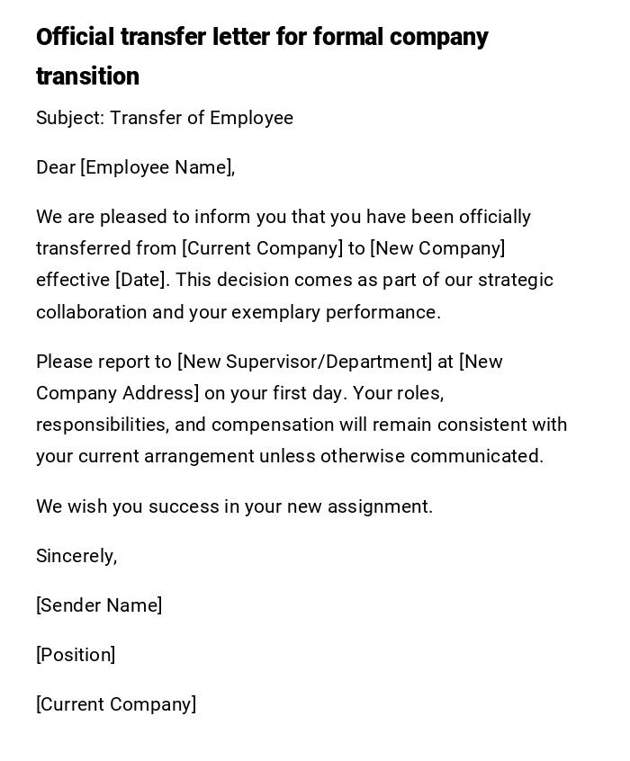 Official transfer letter for formal company transition Official transfer letter for formal company transition
