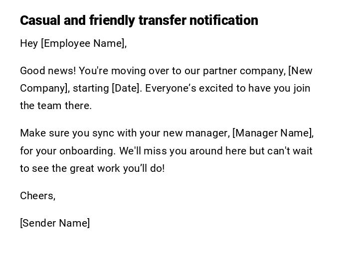 Casual and friendly transfer notification Casual and friendly transfer notification