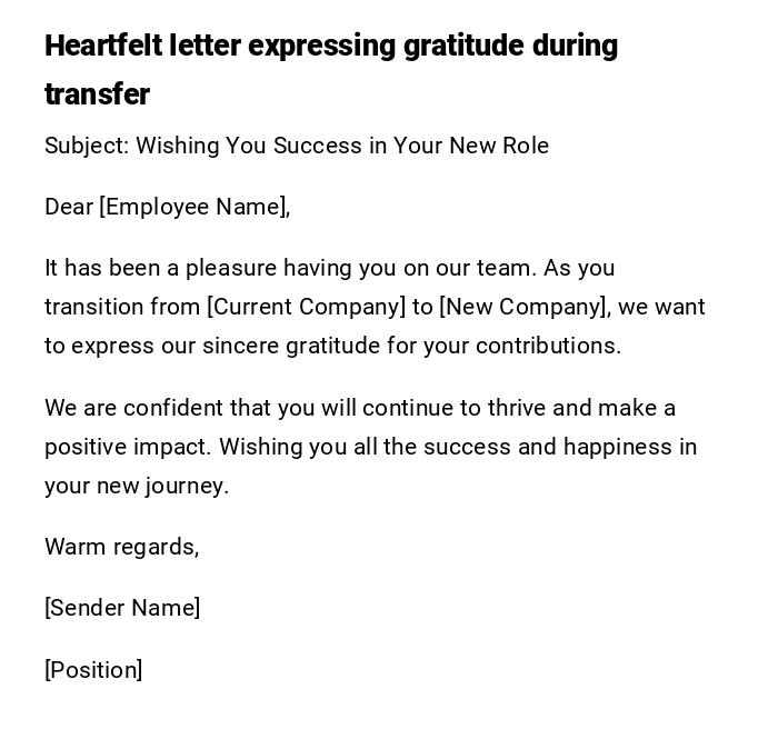 Heartfelt letter expressing gratitude during transfer Heartfelt letter expressing gratitude during transfer