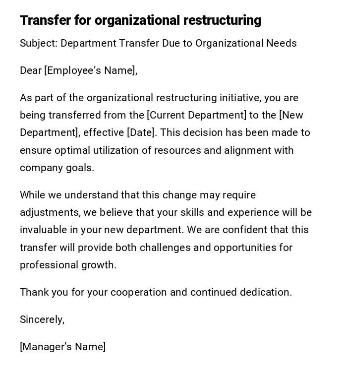 Transfer for organizational restructuring Transfer for organizational restructuring