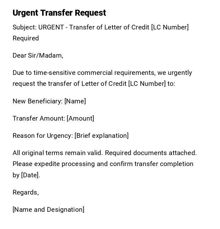 Urgent Transfer Request