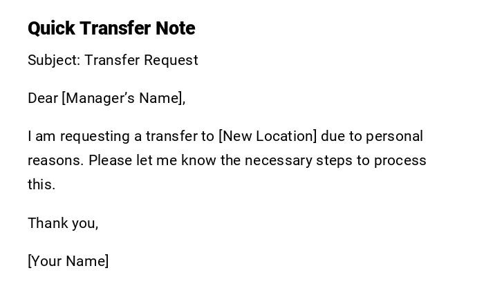 Quick Transfer Note