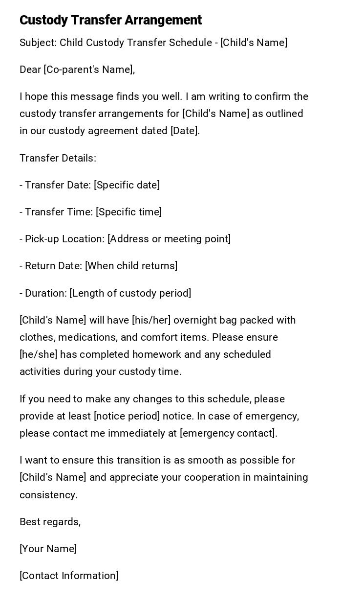 Custody Transfer Arrangement Custody Transfer Arrangement