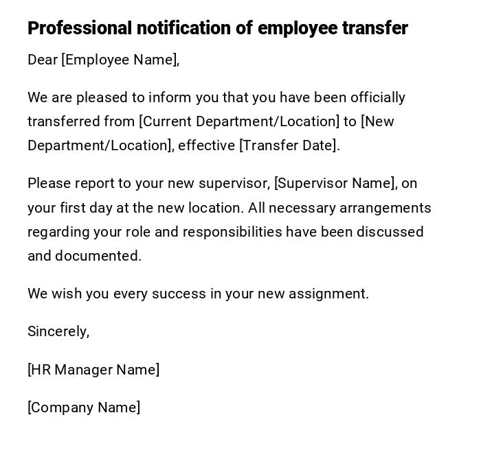 Professional notification of employee transfer Professional notification of employee transfer