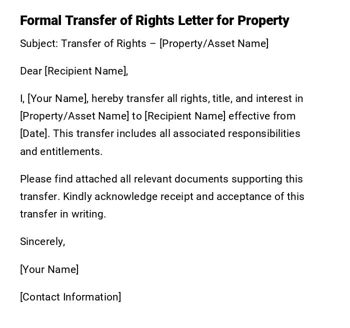 Formal Transfer of Rights Letter for Property