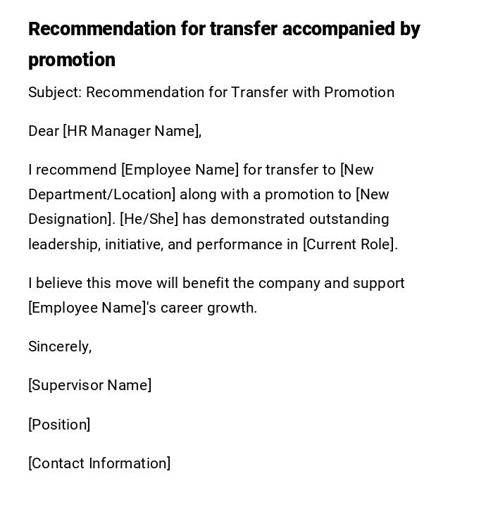 Recommendation for transfer accompanied by promotion