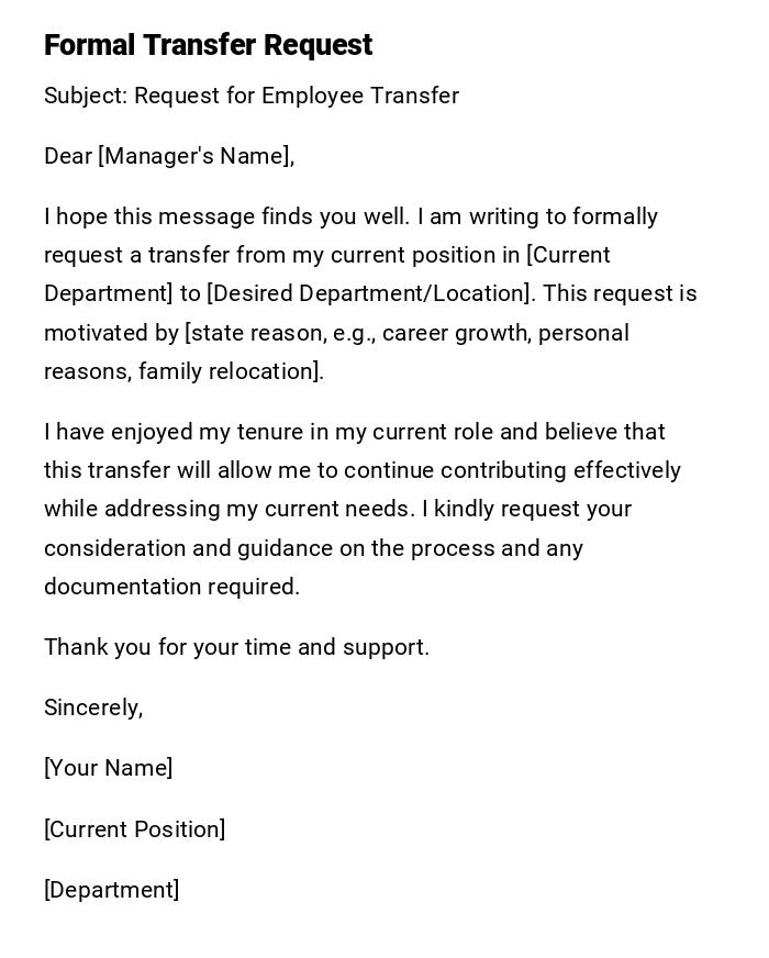 Formal Transfer Request Formal Transfer Request
