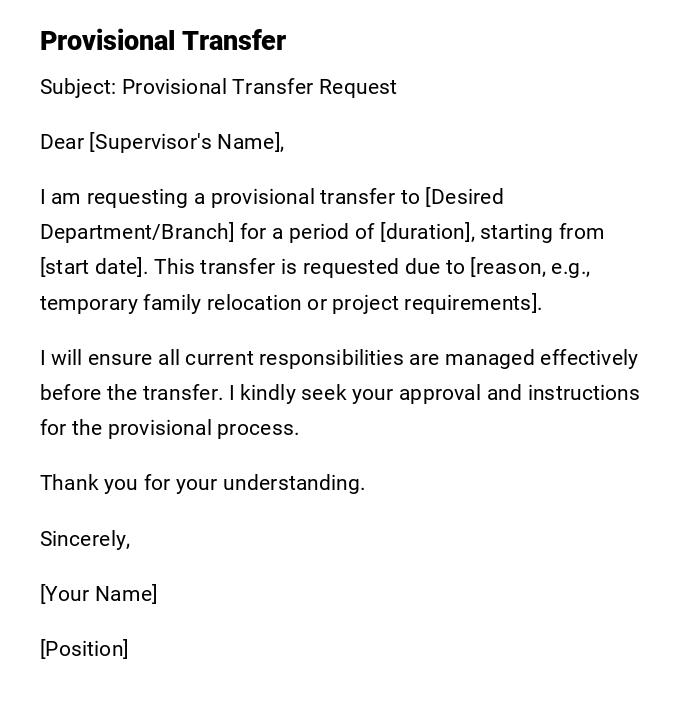 Provisional Transfer Provisional Transfer