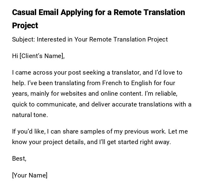 Casual Email Applying for a Remote Translation Project Casual Email Applying for a Remote Translation Project