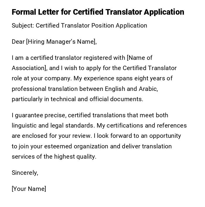 Formal Letter for Certified Translator Application Formal Letter for Certified Translator Application