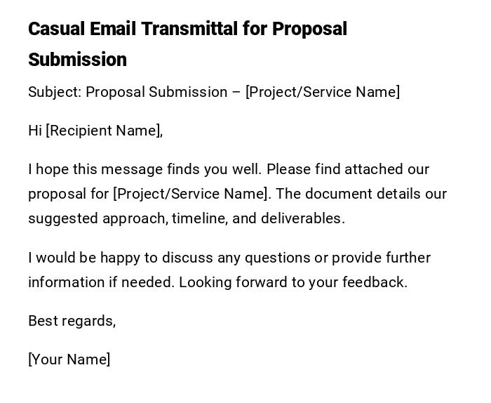 Casual Email Transmittal for Proposal Submission Casual Email Transmittal for Proposal Submission