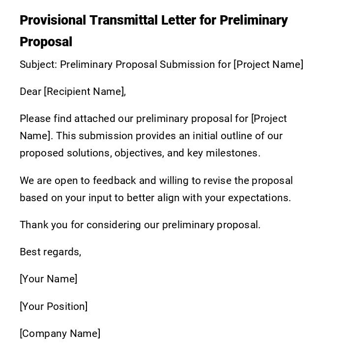 Provisional Transmittal Letter for Preliminary Proposal Provisional Transmittal Letter for Preliminary Proposal