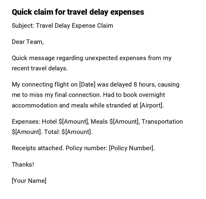 Quick claim for travel delay expenses
