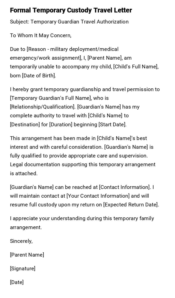 Formal Temporary Custody Travel Letter Formal Temporary Custody Travel Letter
