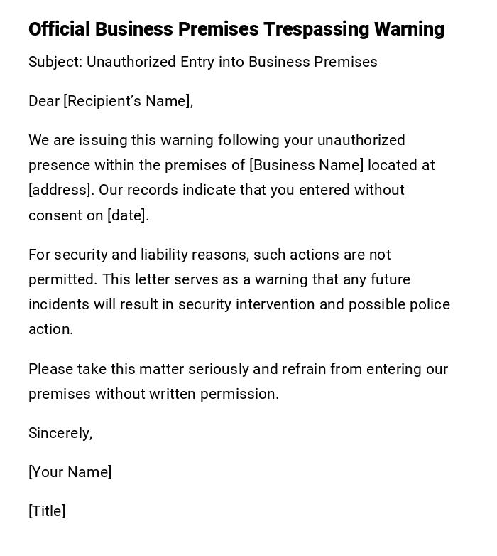 Official Business Premises Trespassing Warning Official Business Premises Trespassing Warning