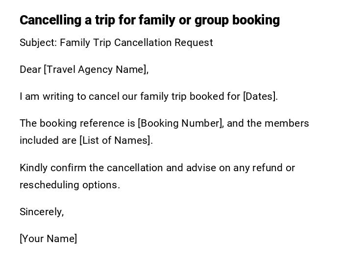 Cancelling a trip for family or group booking Cancelling a trip for family or group booking