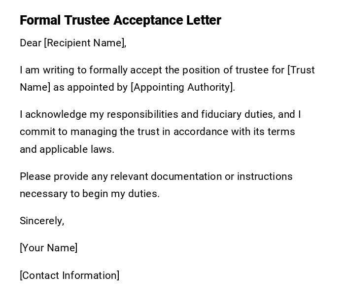 Formal Trustee Acceptance Letter Formal Trustee Acceptance Letter