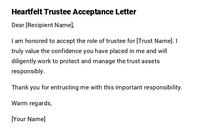 Heartfelt Trustee Acceptance Letter Heartfelt Trustee Acceptance Letter