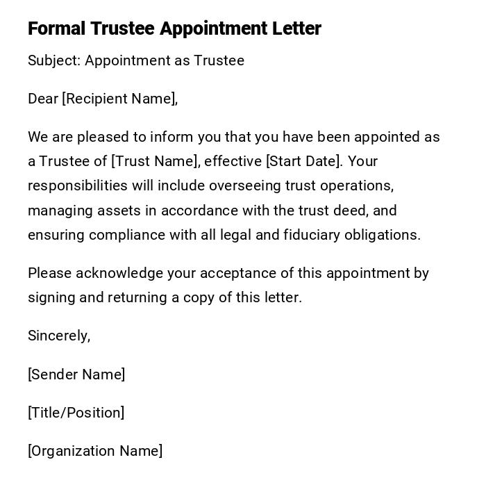 Formal Trustee Appointment Letter Formal Trustee Appointment Letter
