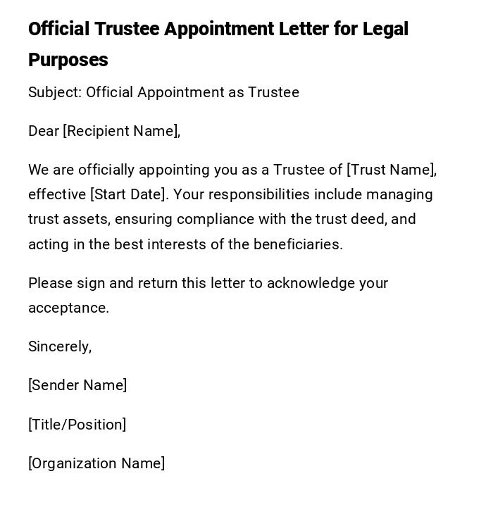 Official Trustee Appointment Letter for Legal Purposes Official Trustee Appointment Letter for Legal Purposes