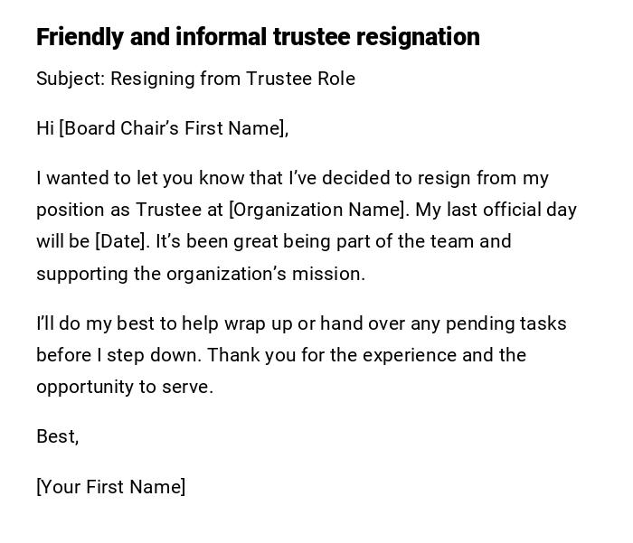 Friendly and informal trustee resignation