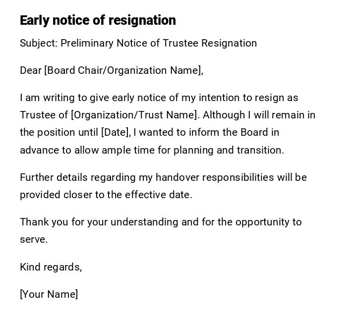 Early notice of resignation