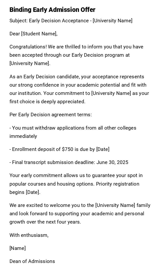 Binding Early Admission Offer Binding Early Admission Offer