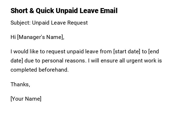 Short & Quick Unpaid Leave Email Short & Quick Unpaid Leave Email