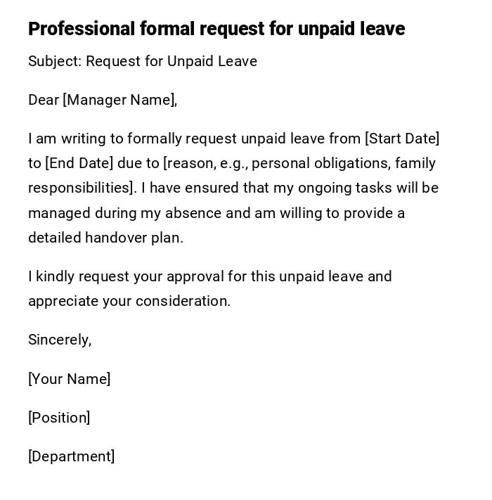 Professional formal request for unpaid leave Professional formal request for unpaid leave