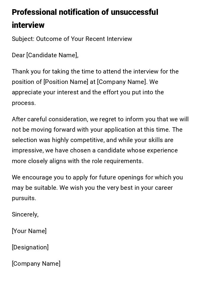Professional notification of unsuccessful interview Professional notification of unsuccessful interview