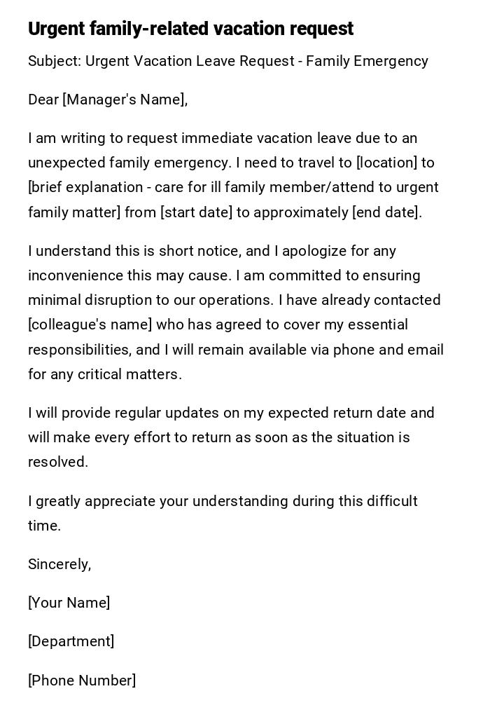Urgent family-related vacation request Urgent family-related vacation request