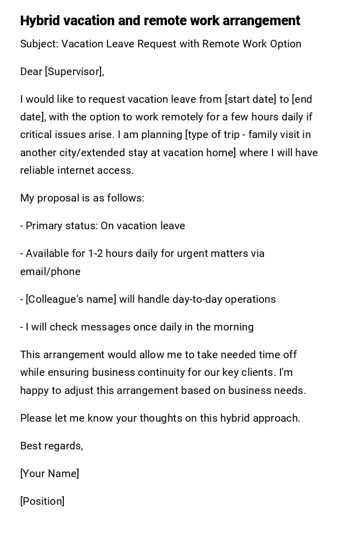 Hybrid vacation and remote work arrangement Hybrid vacation and remote work arrangement