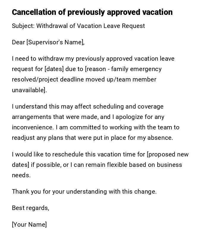 Cancellation of previously approved vacation Cancellation of previously approved vacation