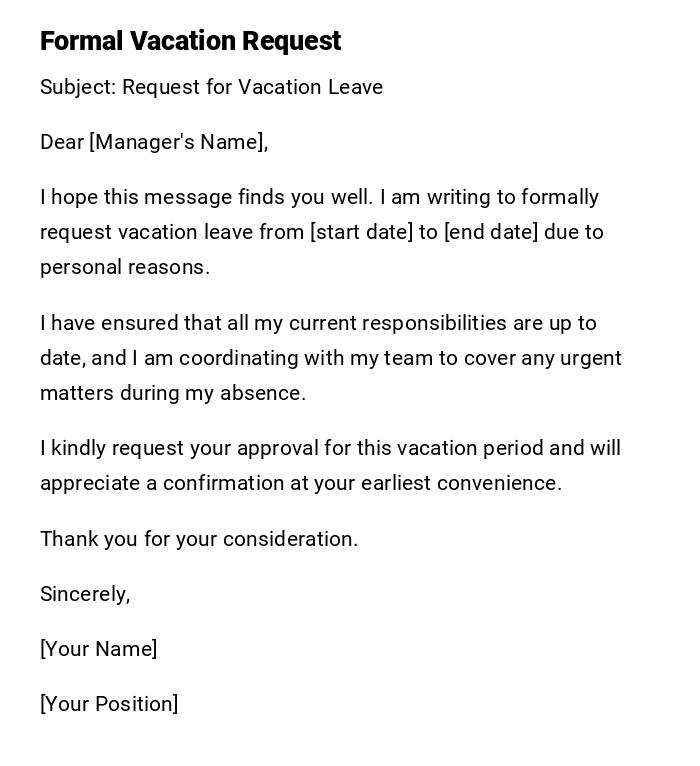 Formal Vacation Request Formal Vacation Request