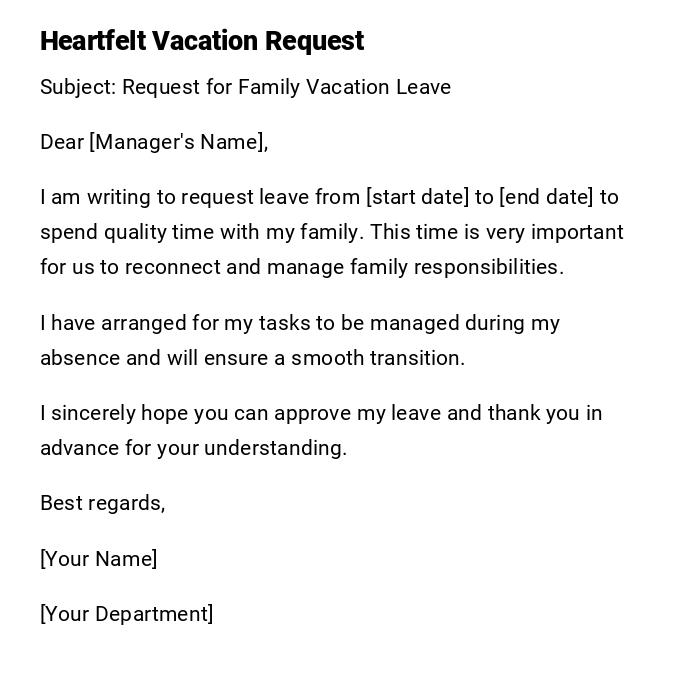 Heartfelt Vacation Request Heartfelt Vacation Request
