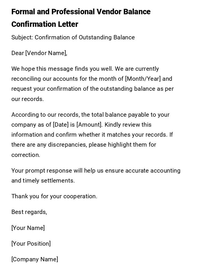 Formal and Professional Vendor Balance Confirmation Letter Formal and Professional Vendor Balance Confirmation Letter