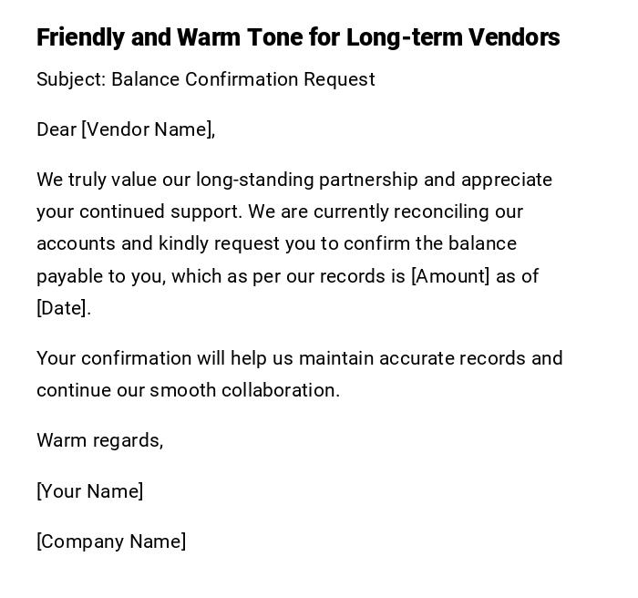 Friendly and Warm Tone for Long-term Vendors Friendly and Warm Tone for Long-term Vendors
