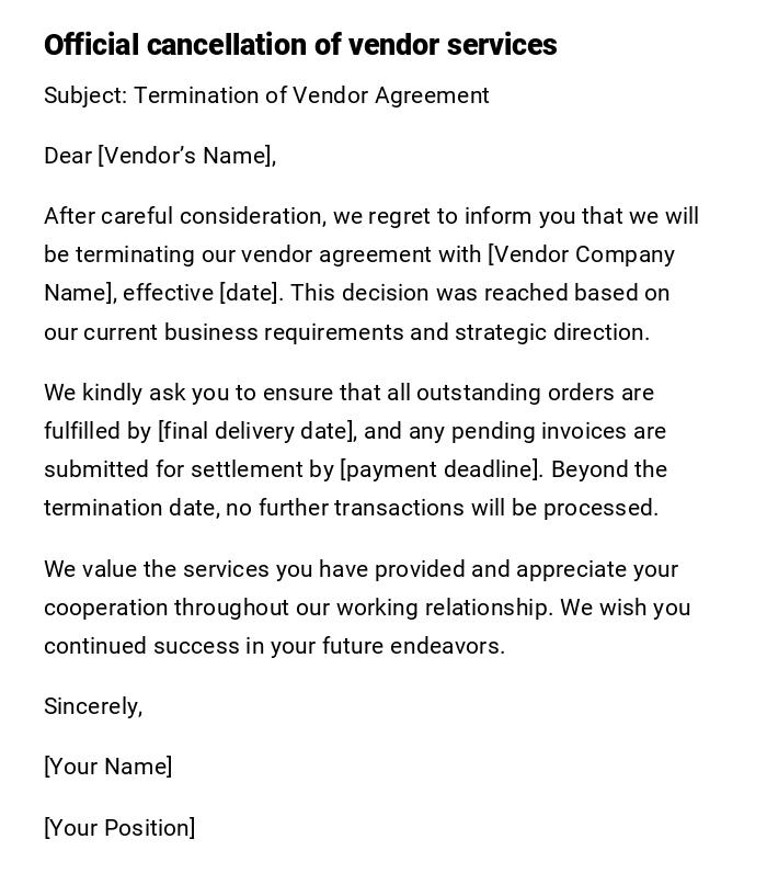 Official cancellation of vendor services
