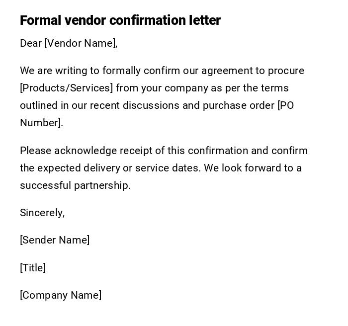 Formal vendor confirmation letter