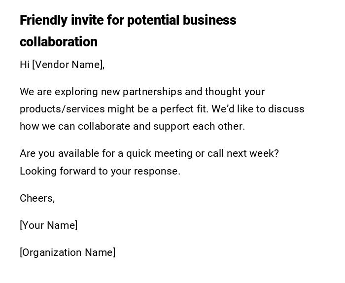 Friendly invite for potential business collaboration Friendly invite for potential business collaboration