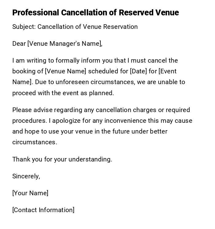 Professional Cancellation of Reserved Venue
