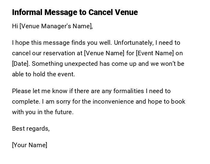 Informal Message to Cancel Venue