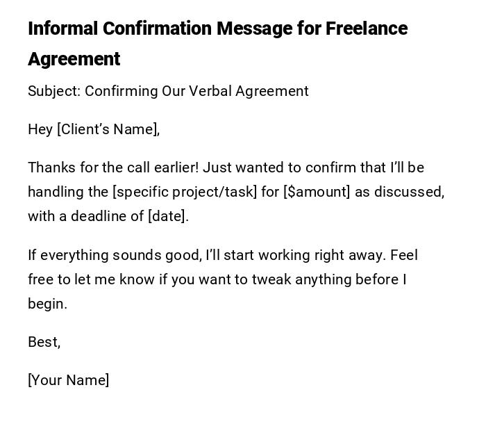Informal Confirmation Message for Freelance Agreement